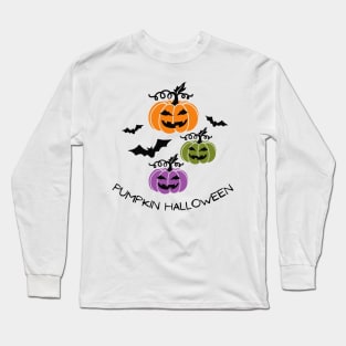 Pumpkin Halloween! Happy Fall Season Autumn Vibes Happy Halloween Thanksgiving and Fall Color Lovers Long Sleeve T-Shirt